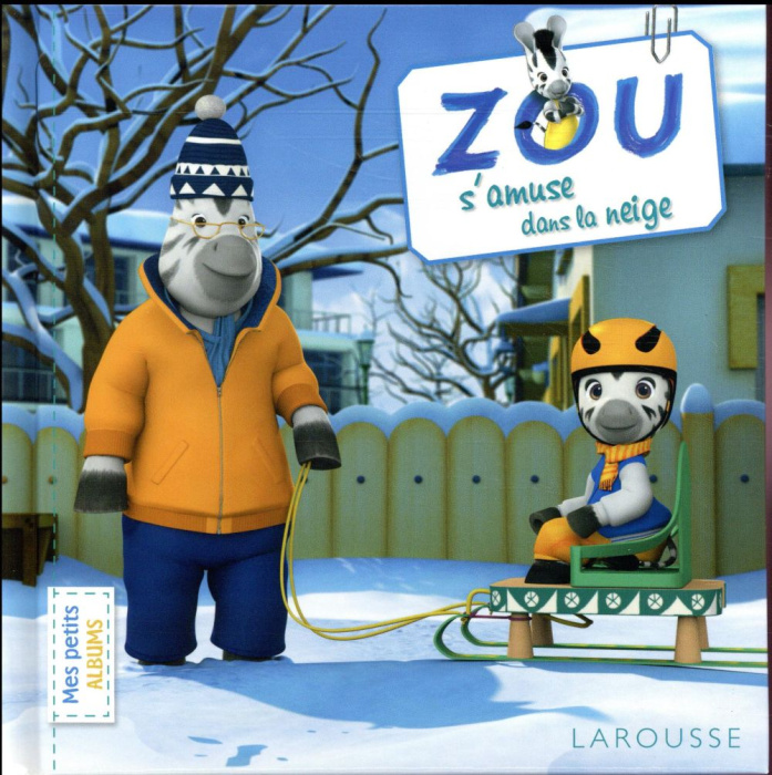 Emprunter Zou s'amuse dans la neige livre
