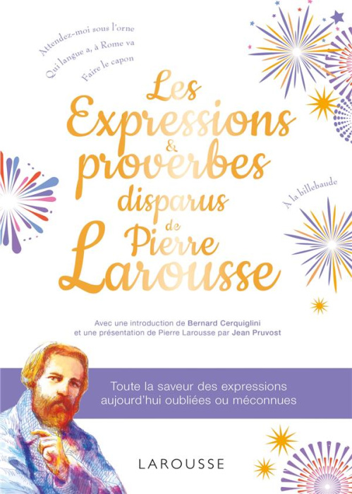 Emprunter Les expressions et proverbes disparus de Pierre Larousse livre