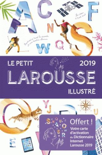 Emprunter Le Petit Larousse Illustré. Edition 2019 livre