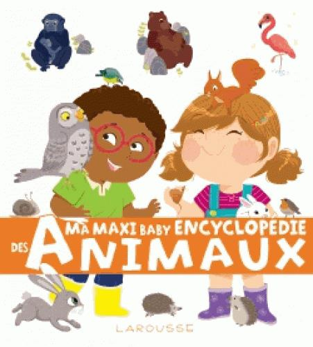 Emprunter Ma maxi baby encyclopédie des animaux livre