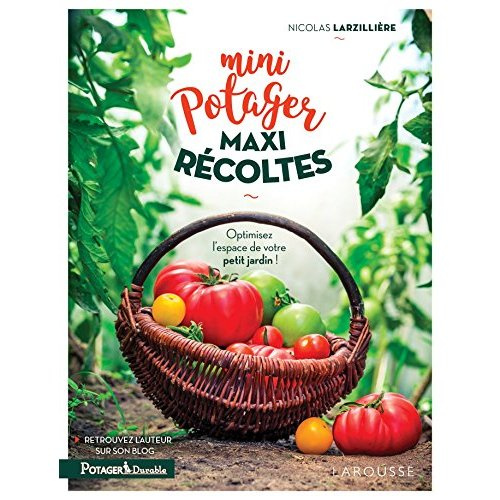 Emprunter Mini potager maxi récoltes livre