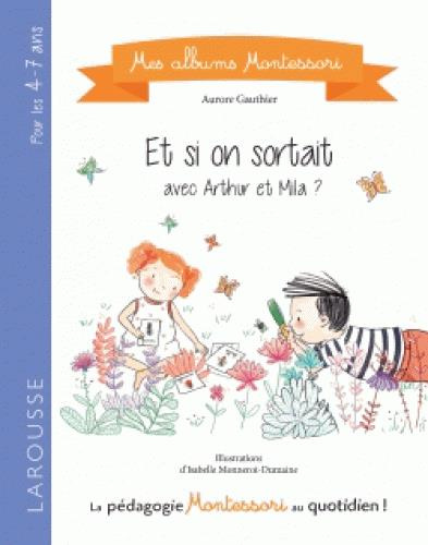 Emprunter Et si on sortait avec Arthur et Mila ? livre