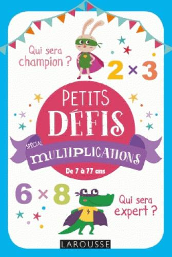Emprunter Petits défis spécial multiplications. De 7 à 77 ans livre