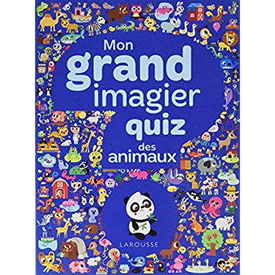 Emprunter Mon grand imagier quiz des animaux livre