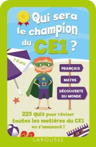 Emprunter Qui sera le champion du CE1 ? livre