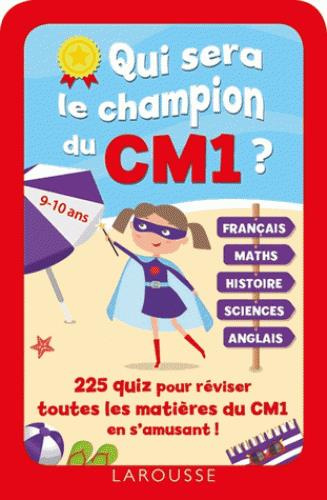 Emprunter Qui sera le champion du CM1 ? livre