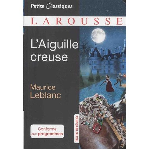 Emprunter Arsène Lupin : L'aiguille creuse livre