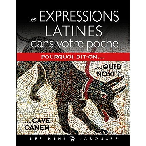 Emprunter Les expressions latines dans votre poche livre