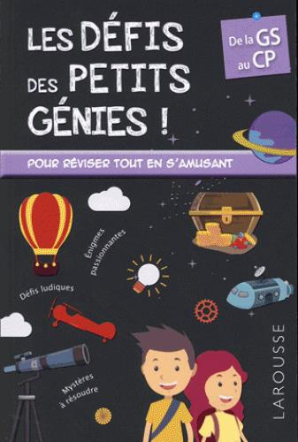 Emprunter Les défis des petits génies ! De la Grande Section au CP, 5-6 ans livre