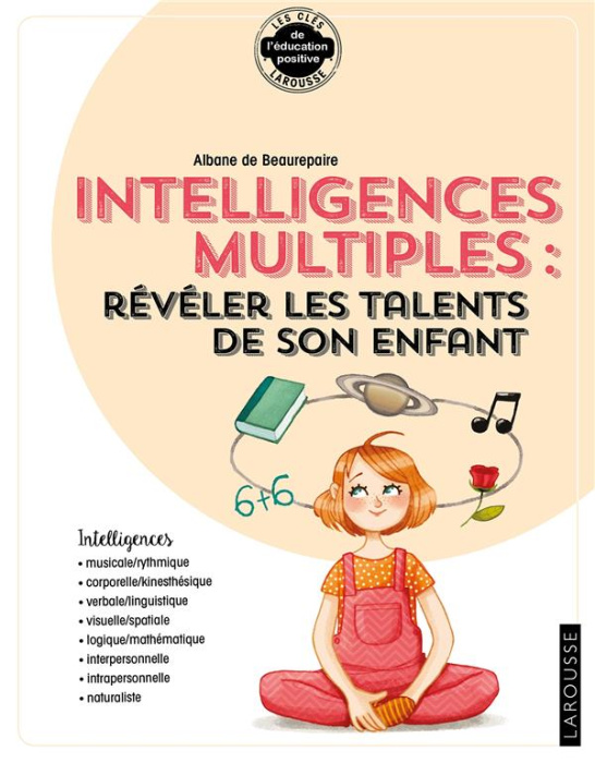 Emprunter Intelligences multiples. Révéler les talents de son enfant livre