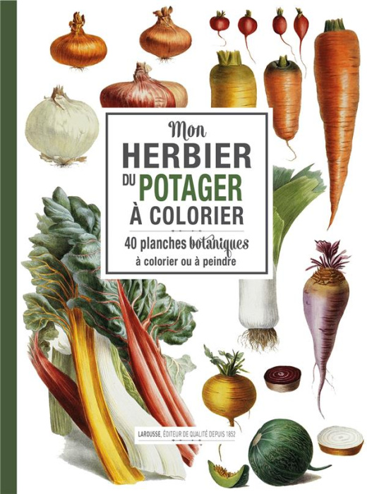 Emprunter Mon herbier du potager à colorier. 35 planches botaniques à colorier ou à peindre livre