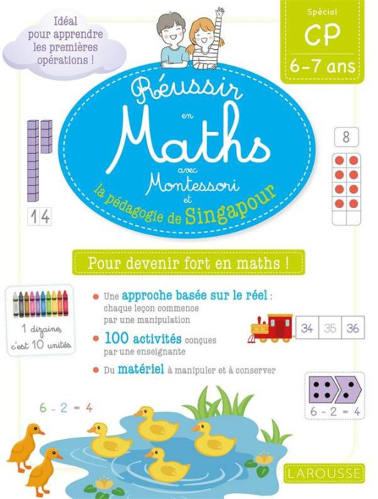 Emprunter Réussir en maths avec Montessori et la pédagogie de Singapour. Spécial CP 6-7 ans livre