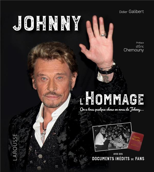 Emprunter Johnny - L'hommage. On a tous quelque chose en nous de Johnny... livre