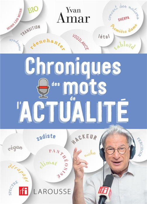 Emprunter Chroniques des mots de l'actualité livre