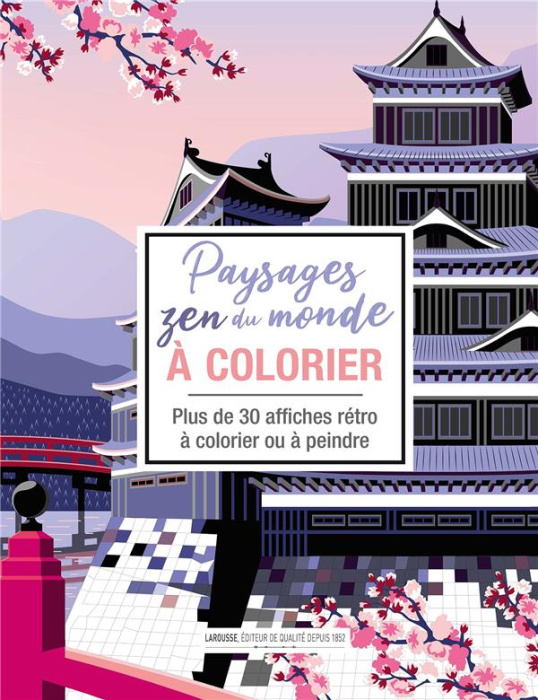 Emprunter Paysages zen du monde à colorier. Plus de 30 affiches rétro à colorier ou à peindre livre