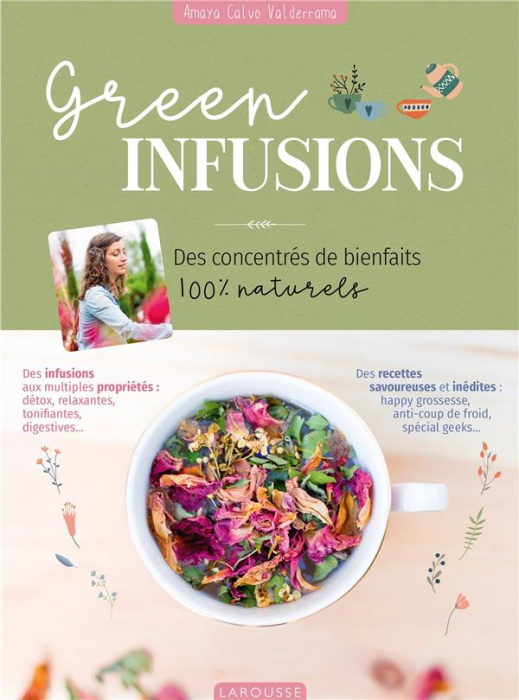 Emprunter Green infusions. Des concentrés de bienfaits 100% naturels livre