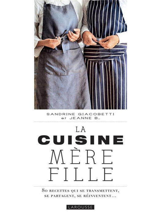 Emprunter La cuisine mère fille livre
