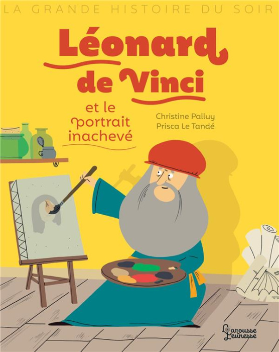 Emprunter Léonard de Vinci et le portrait inachevé livre