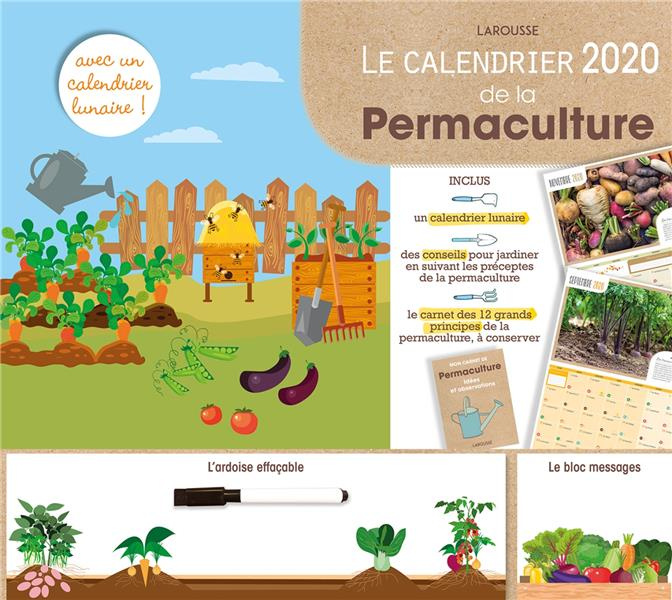 Emprunter Le calendrier 2020 de la permaculture. Edition 2020 livre