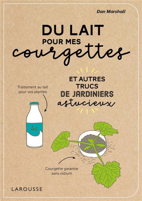 Emprunter Du lait pour mes courgettes livre