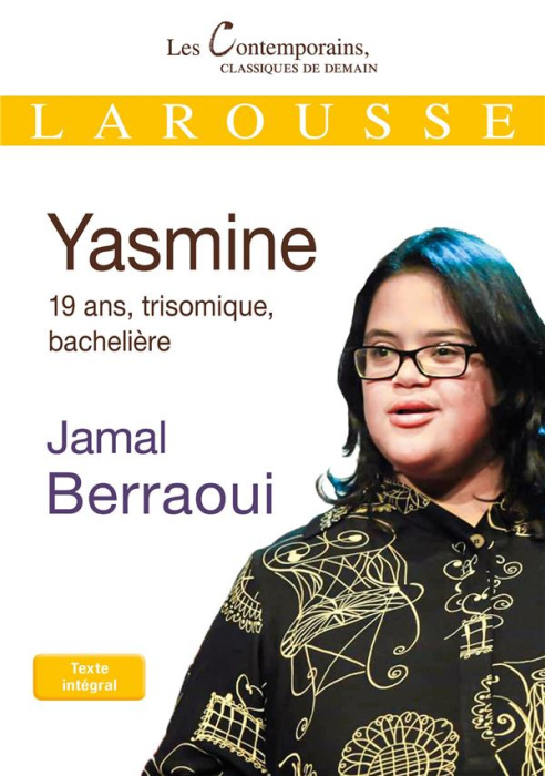 Emprunter Yasmine. 19 ans, trisomique, bachelière livre