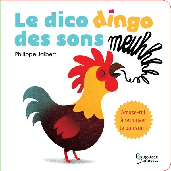 Emprunter Le dico dingo des sons livre