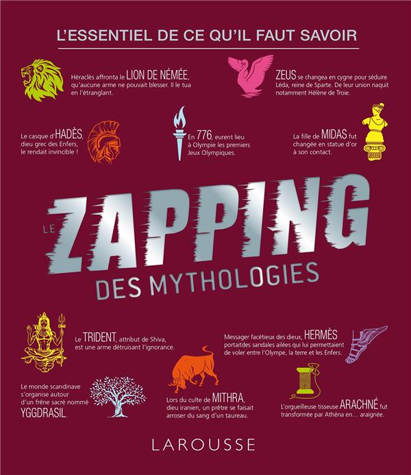 Emprunter Le zapping des mythologies livre