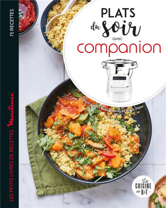 Emprunter Plats du soir avec companion. 75 recettes livre