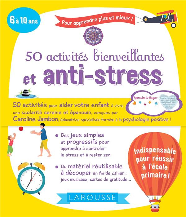 Emprunter 50 activités bienveillantes et anti-stress livre
