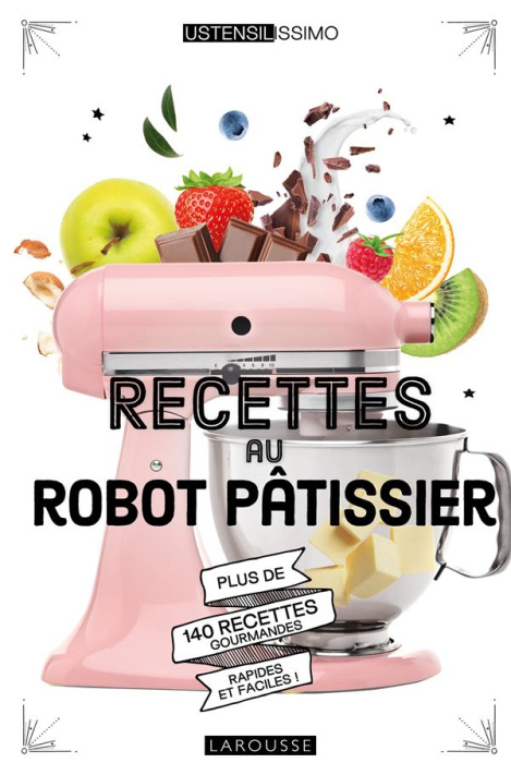 Emprunter Recettes au robot pâtissier livre