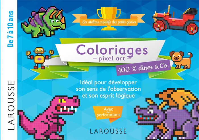 Emprunter Coloriages pixel art 100 % dinos & Co. livre