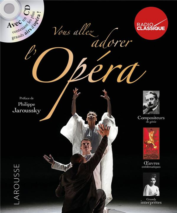 Emprunter Vous allez adorer l'Opéra. Avec 1 CD audio livre