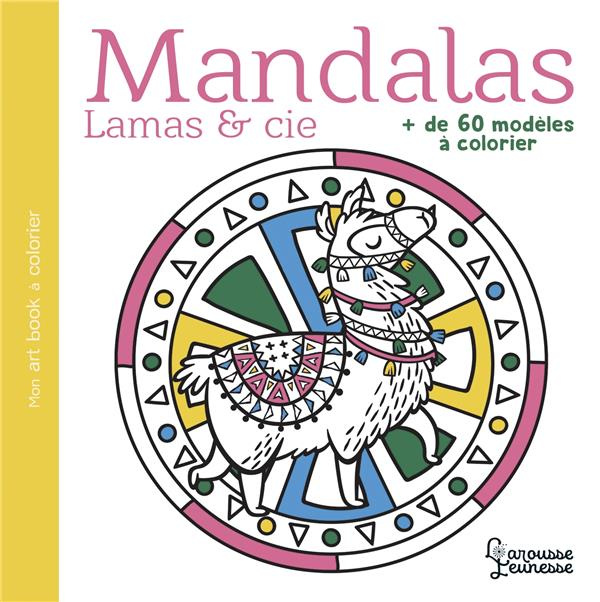 Emprunter Mandalas Lamas & cie. de 60 modèles à colorier livre