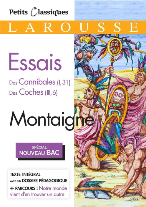 Emprunter Essais. Des Cannibales (I, 31) Des Coches (III, 6) livre