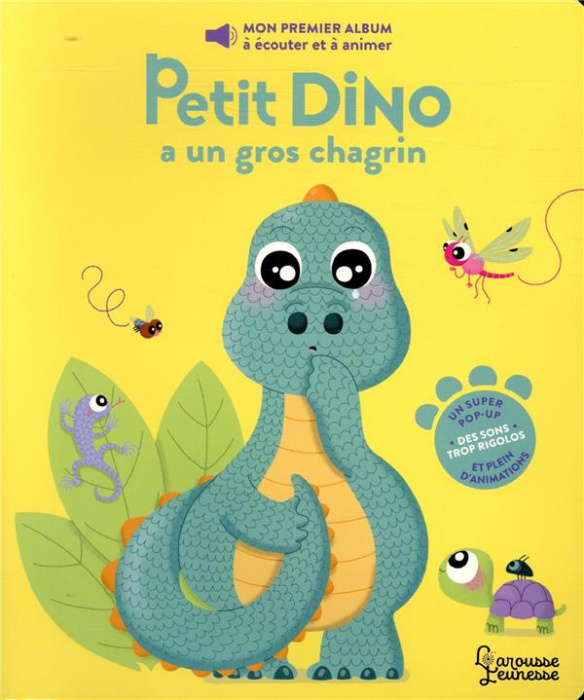 Emprunter Petit Dino a un gros chagrin livre