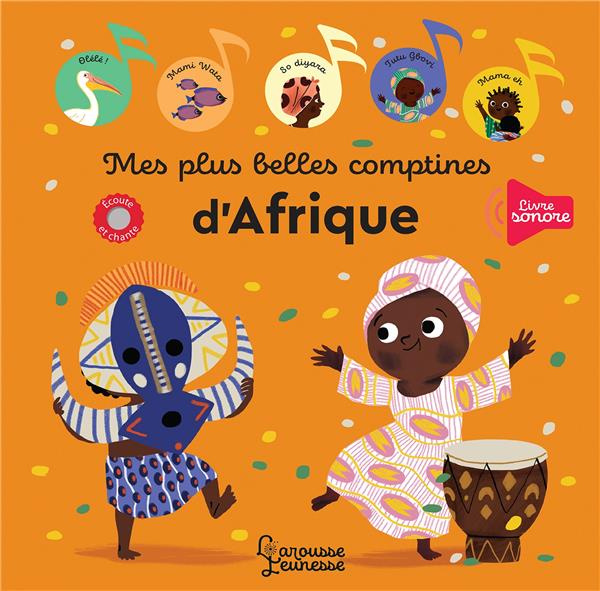Emprunter Mes plus belles comptines d'Afrique livre