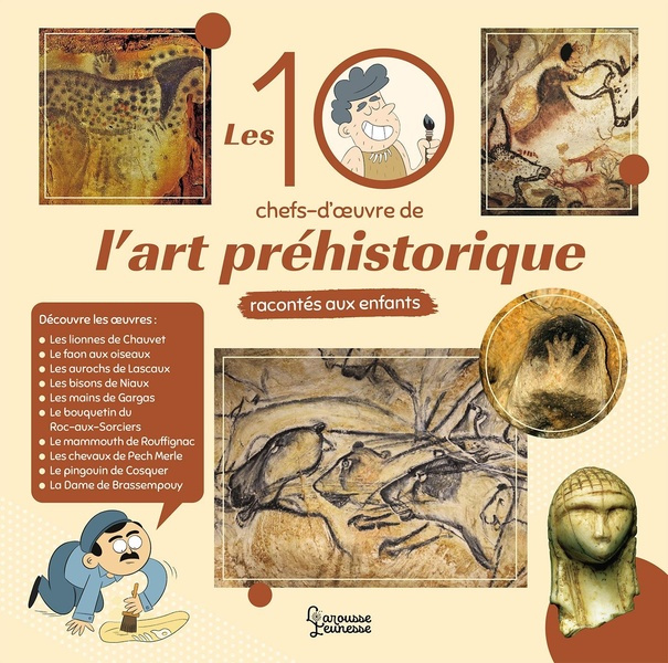 Emprunter Les 10 chefs d'oeuvre de l'art préhistorique racontés aux enfants livre