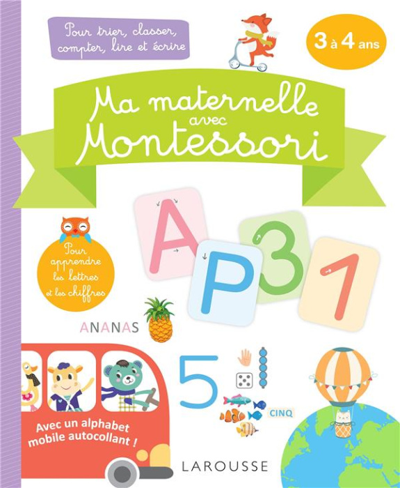 Emprunter Ma maternelle avec Montessori. 3-4 ans. Pour trier, classer, compter, lire et écrire livre