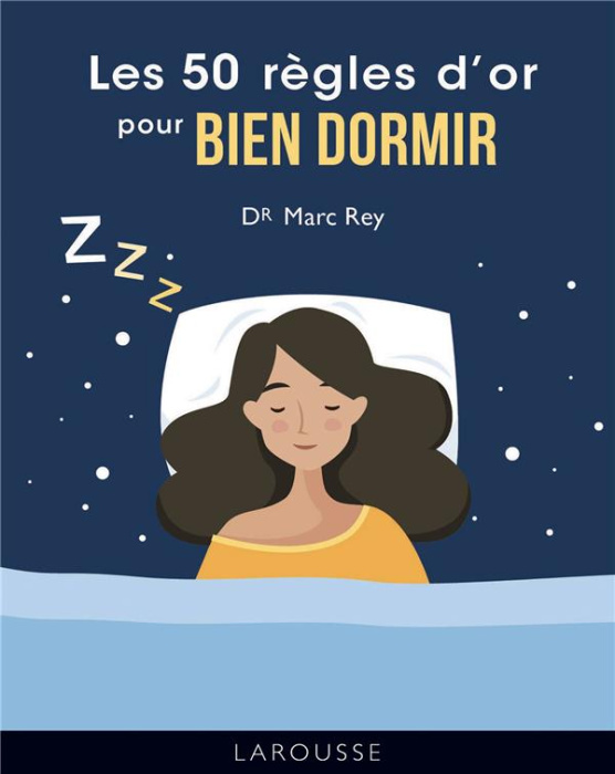 Emprunter Les 50 règles d'or pour bien dormir livre