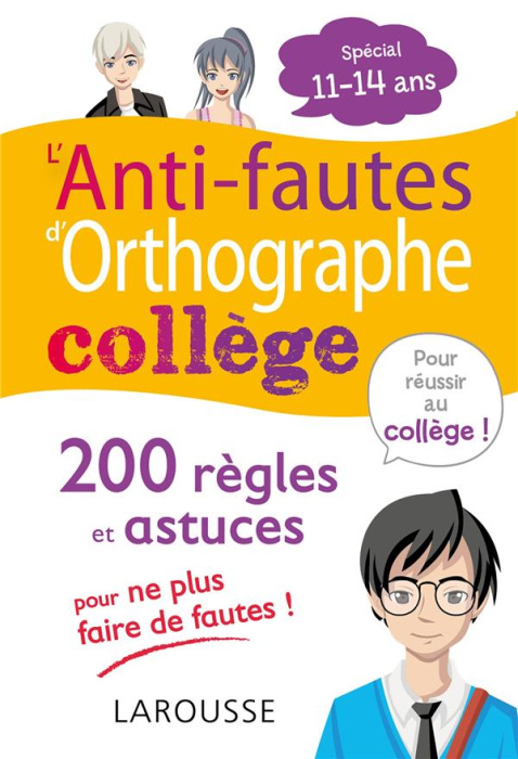Emprunter L'anti-faute d'orthographe collège livre