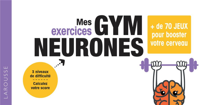 Emprunter Chéquier d'exercices Gym Neurones. de 70 jeux pour faire bouger ses cellules grises, Edition 2020 livre