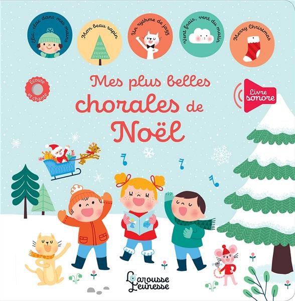 Emprunter Mes plus belles chorales de Noël livre