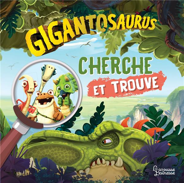 Emprunter Cherche et trouve Gigantosaurus livre