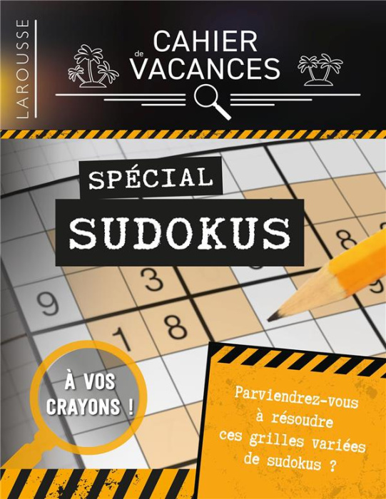 Emprunter Cahier de vacances spécial Sudokus livre