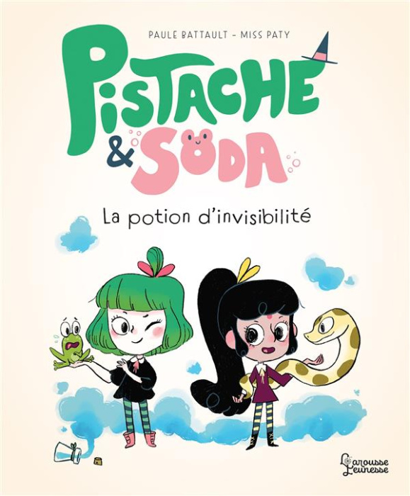 Emprunter Pistache & Soda : La potion d'invisibilité livre