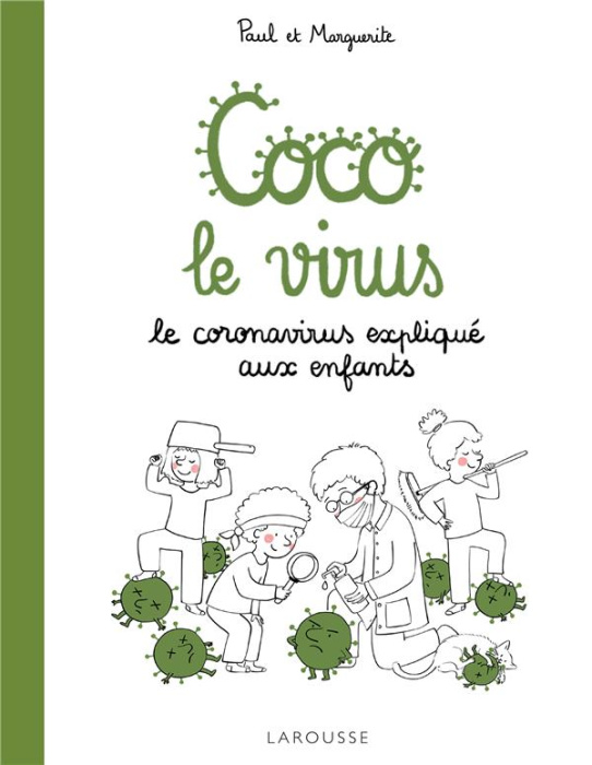 Emprunter Coco le virus. Le coronavirus expliqué aux enfants livre