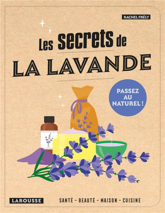Emprunter Les secrets de la lavande livre