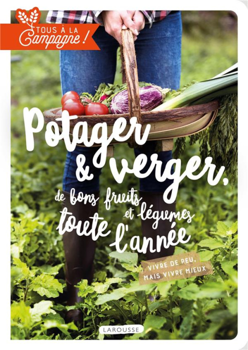 Emprunter Potager & verger, de bons fruits et légumes toute l'année livre