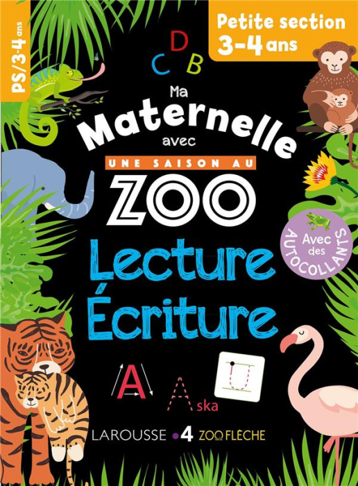 Emprunter Lecture-Ecriture Petite section Ma maternelle avec Une saison au zoo livre