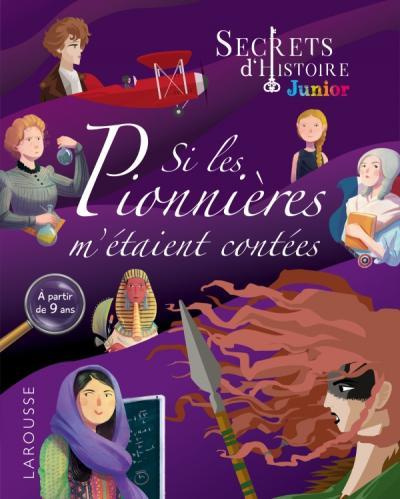 Emprunter Si les Pionnières m'étaient contées livre